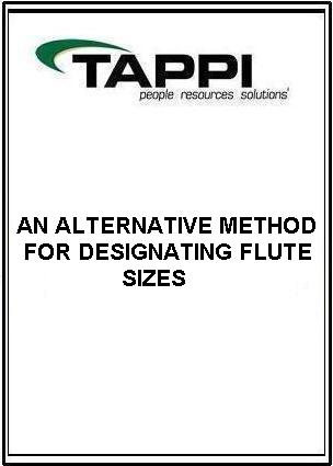 AN ALTERNATIVE METHOD FOR DESIGNATING FLUTE SIZES
